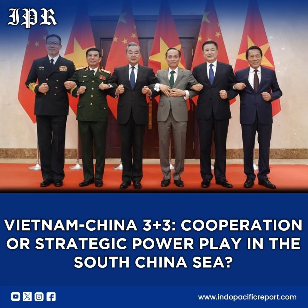Vietnam-China 3+3 Dialogue: Cooperation or Strategic Chessboard?